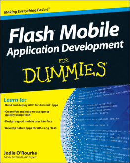 Jodie ORourke - Flash Mobile Application Development for Dummies