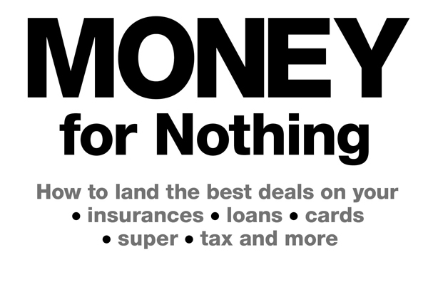 Money for Nothing How to Land the Best Deals on Your Insurances Loans Cards Er Tax and More - image 2