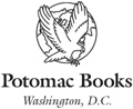 Copyright 2012 by Potomac Books Inc Published in the United States by Potomac - photo 1