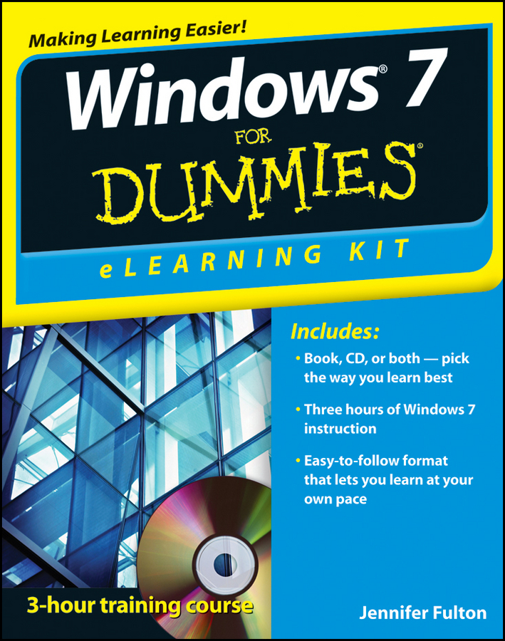 Windows 7 For Dummies eLearning Kit by Jennifer Fulton Windows 7 For Dummies - photo 1