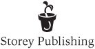 The mission of Storey Publishing is to serve our customers by publishing - photo 3