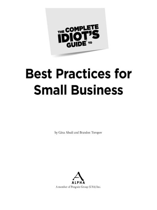 Table of Contents This book is dedicated to small business owners - photo 1