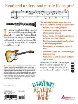 Marc Schonbrun - The Everything Reading Music Book: A Step-By-Step Introduction To Understanding Music Notation And Theory