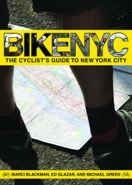 Ed Glazar - Bike NYC: The Cyclists Guide to New York City