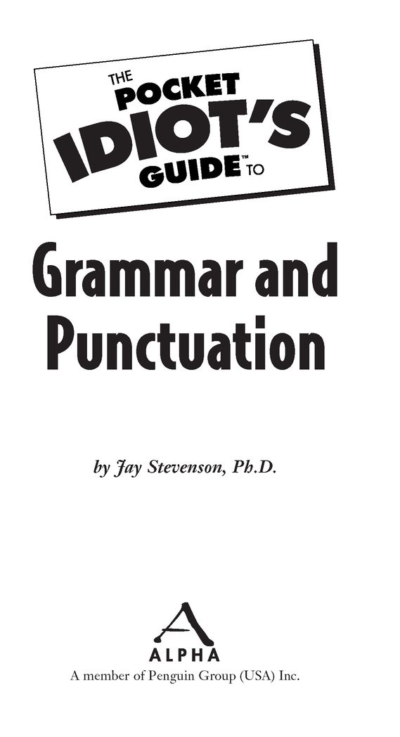 Introduction English grammar and punctuation can seem pretty complicated - photo 2