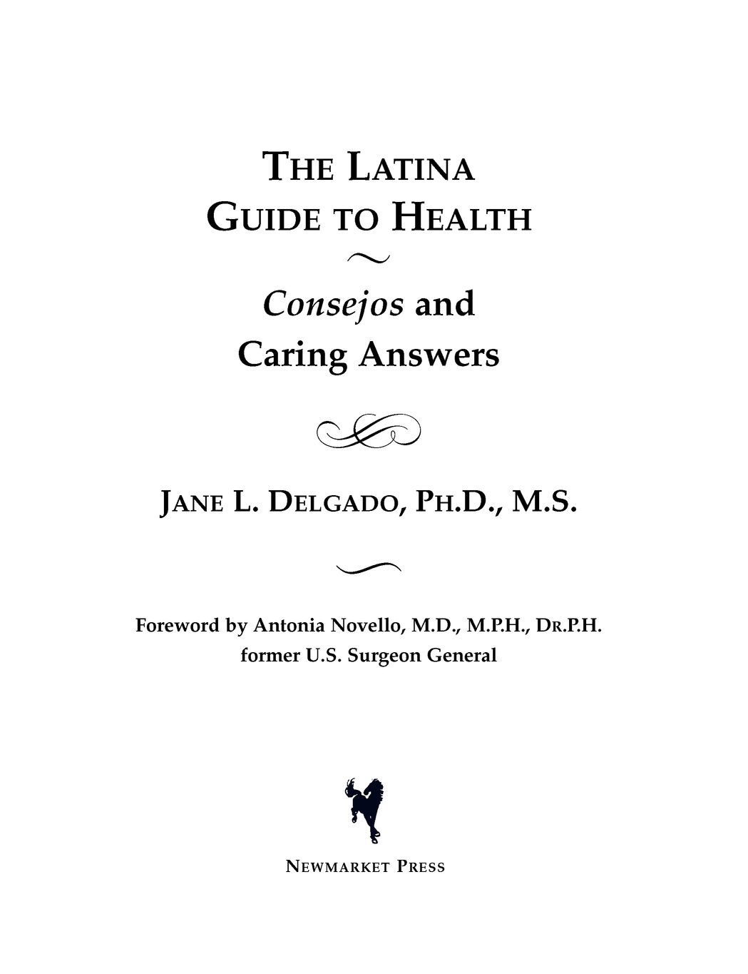 The Latina Guide to Health Consejos and Caring Answers - image 2