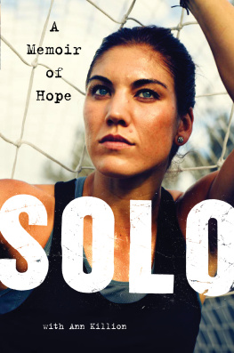 Hope Solo - Solo: A Memoir of Hope