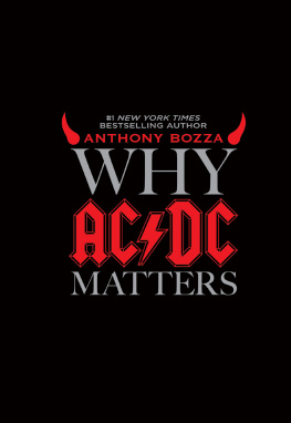 Anthony Bozza Why AC/DC Matters