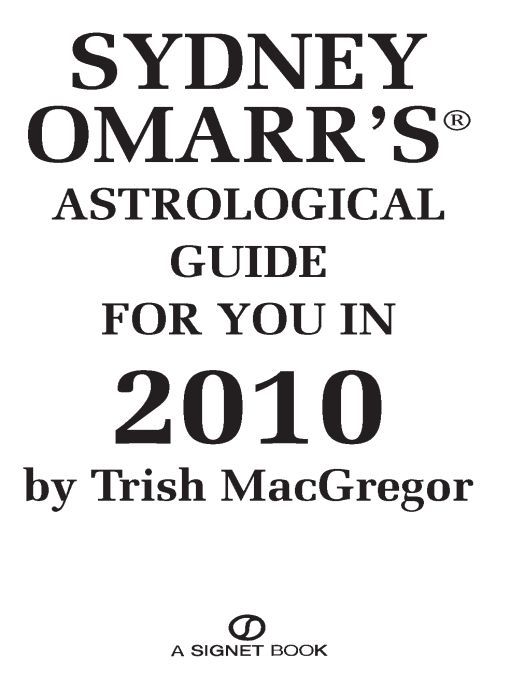 Table of Contents THANK YOUR LUCKY STARS In the 2010 Astrological Guide - photo 1