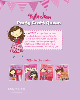 Marne Ventura Kylie Jean Party Craft Queen