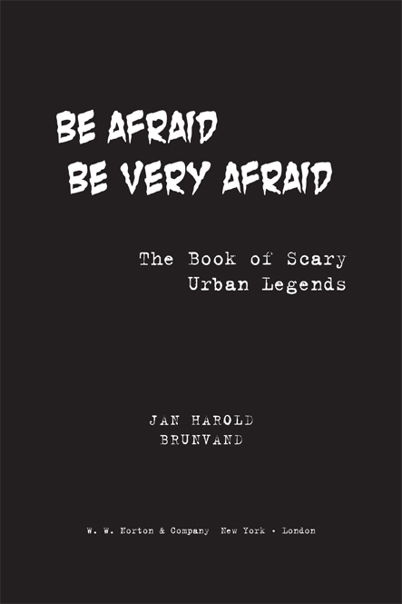 Encyclopedia of Urban Legends Too Good to Be True The Truth Never Stands in the - photo 2