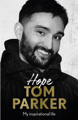 Tom Parker - Hope: My Inspirational Journey