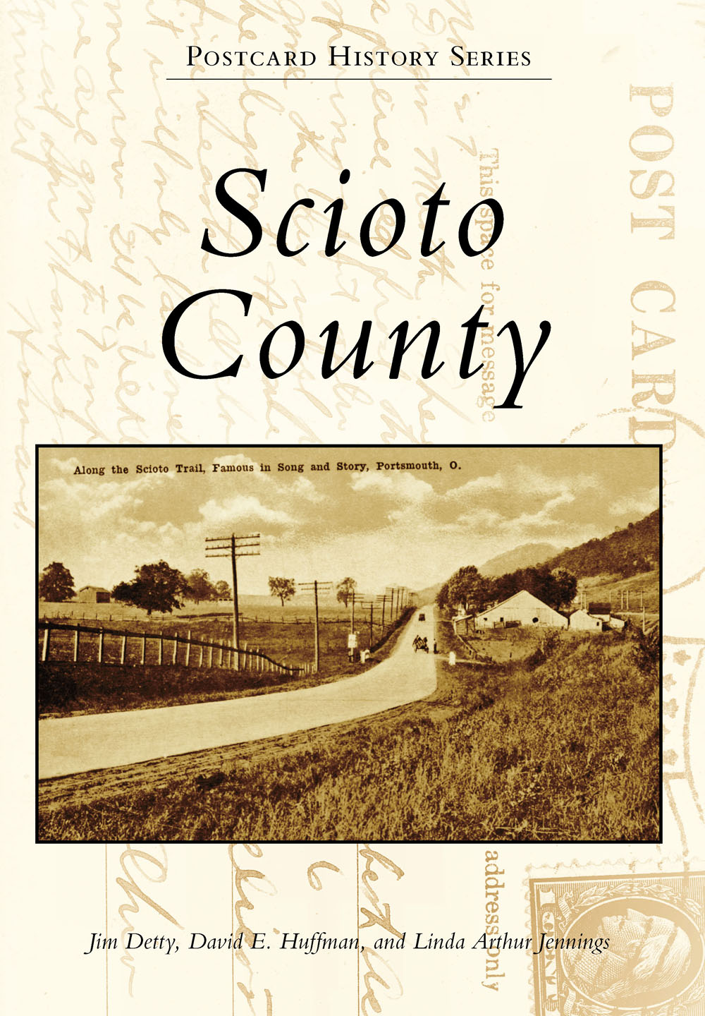 POSTCARD HISTORY SERIES Scioto County Only three weeks after Ohio became a - photo 1