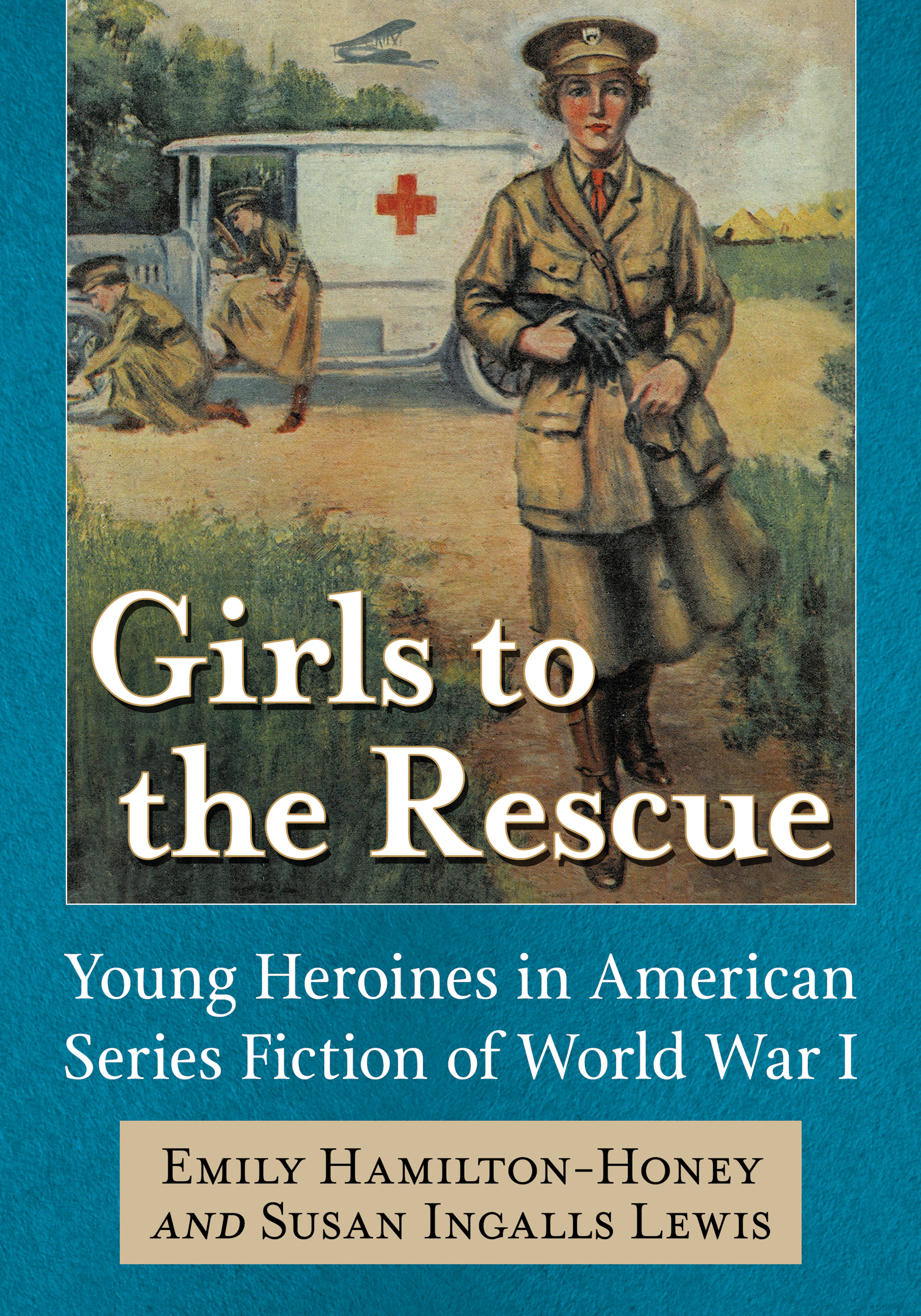 Girls to the Rescue Girls to the Rescue Young Heroines in American Series - photo 1