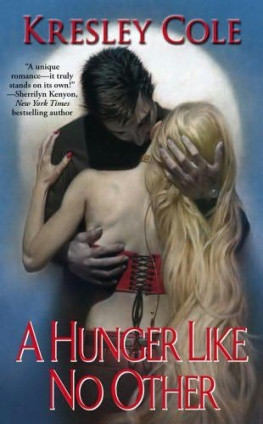 Kresley Cole - A Hunger Like No Other