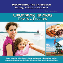 Romel Hernandez - Caribbean Islands: Facts & Figures