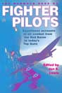 Jon E. Lewis - The Mammoth Book of Fighter Pilots: Eyewitness Accounts of Air Combat from the Red Baron to Todays Top Guns