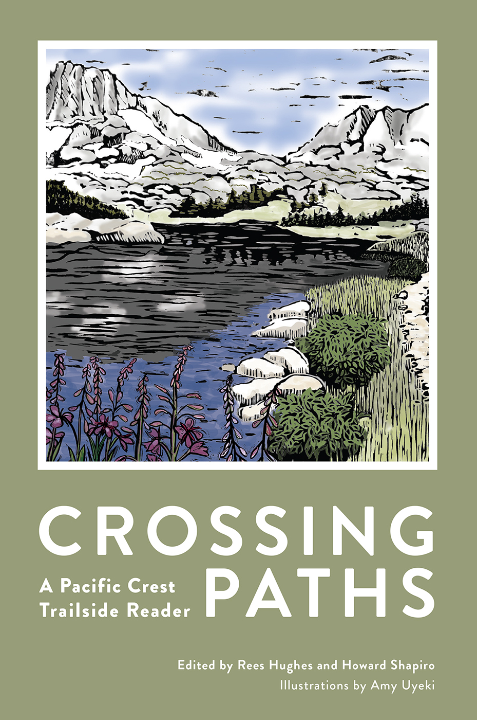 CROSSING PATHS CROSSING PATHS A Pacific Crest Trailside Reader Edited by - photo 1