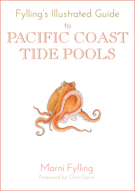 Marni Fylling - Fyllings Illustrated Guide to Pacific Coast Tide Pools