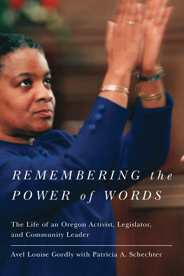 Remembering the Power of Words WOMEN AND POLITICS IN THE PACIFIC NORTHWEST - photo 1