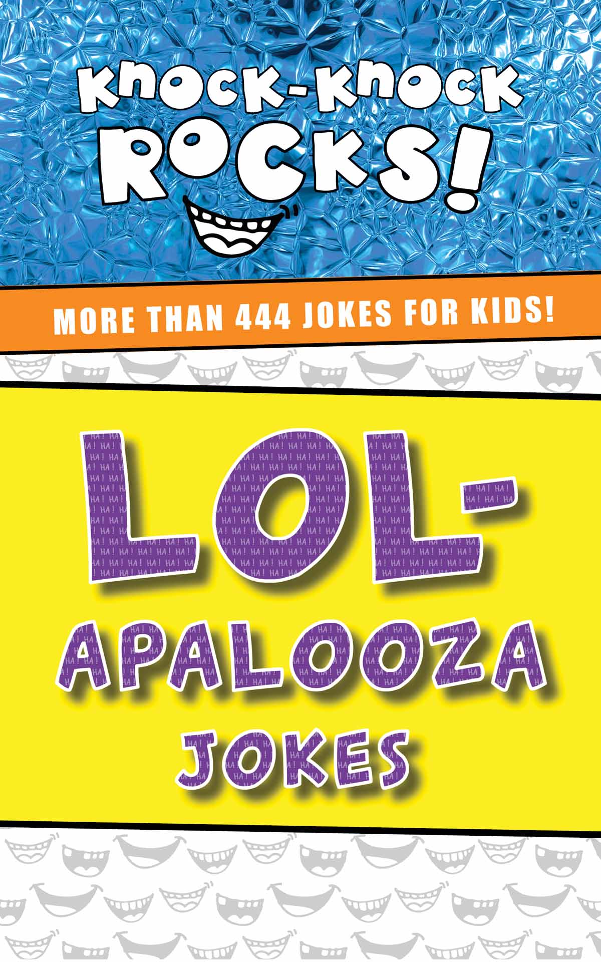 LOL-apalooza Jokes 2019 by Thomas Nelson All rights reserved No portion of - photo 1