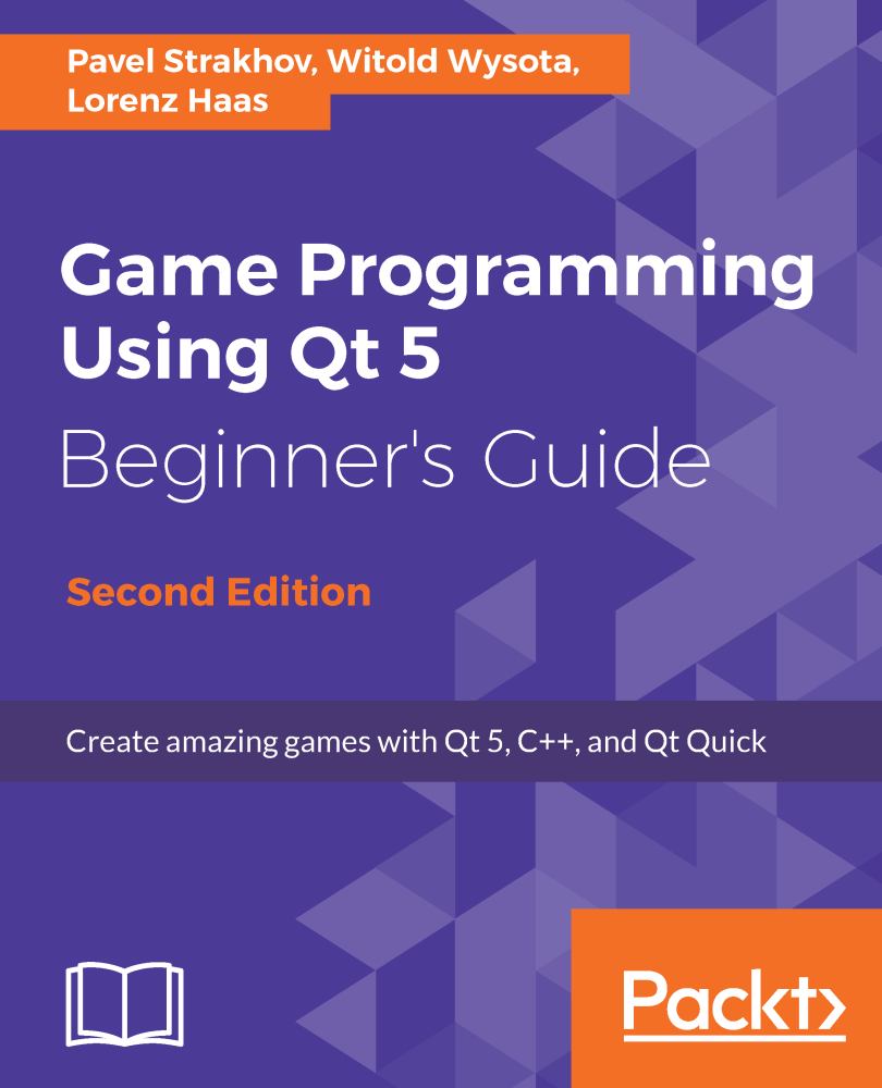 Game Programming Using Qt 5 Beginners Guide Second Edition Create amazing - photo 1