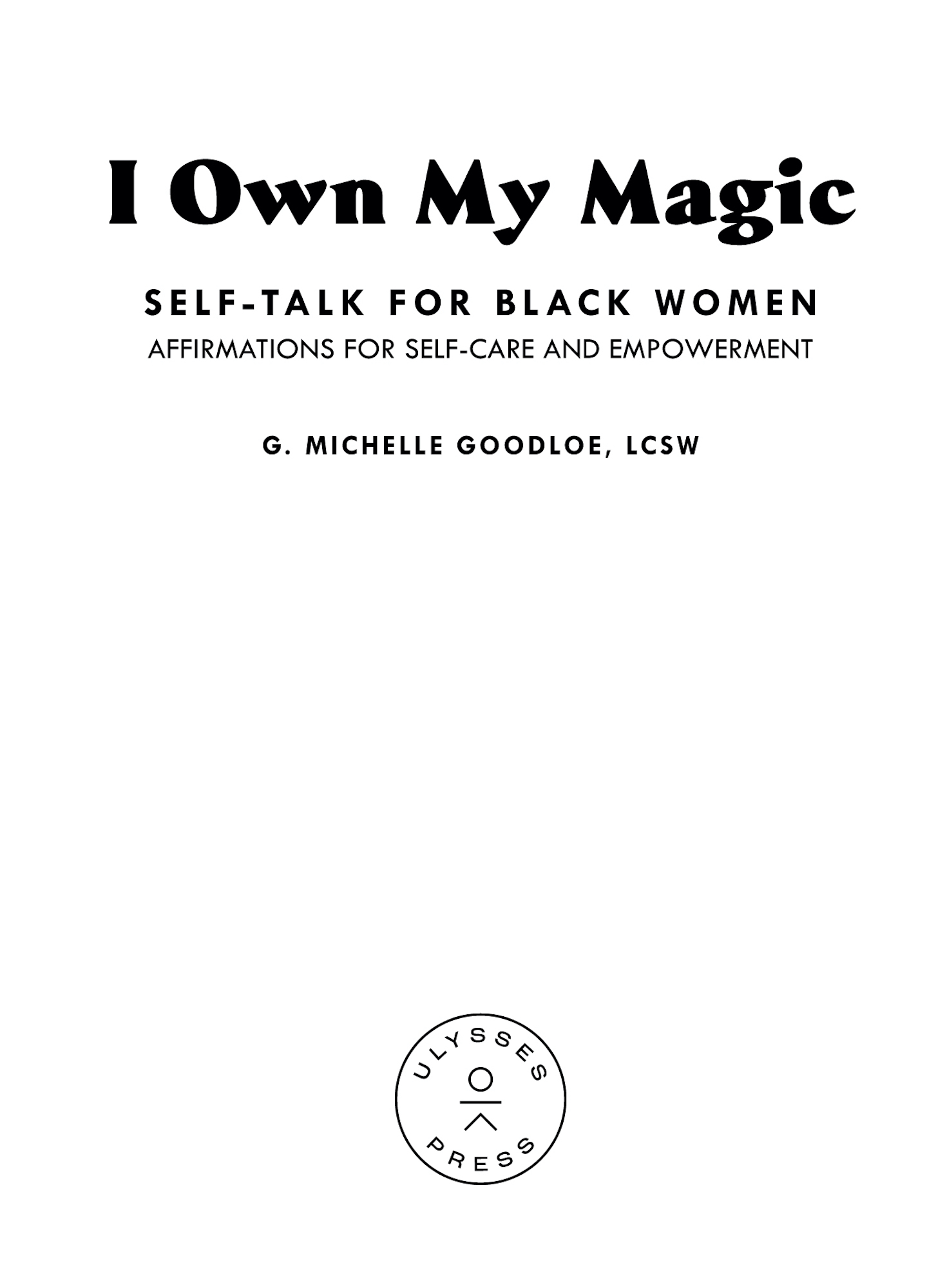 I Own My Magic Self-Talk for Black Women Affirmations for Self-Care and Empowerment - image 2