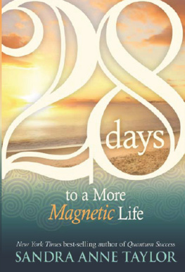 Sandra Anne Taylor 28 Days to a More Magnetic Life