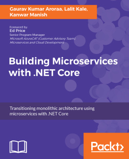 Gaurav Kumar Aroraa - Building Microservices with .NET Core