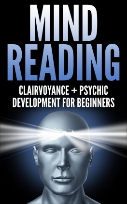 Crystal Muss - Mind Reading: Clairvoyance and Psychic Development