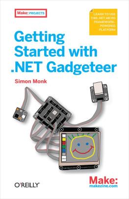 Simon Monk Getting Started with .NET Gadgeteer