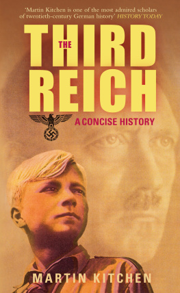 Martin Kitchen - The Third Reich: A Concise History