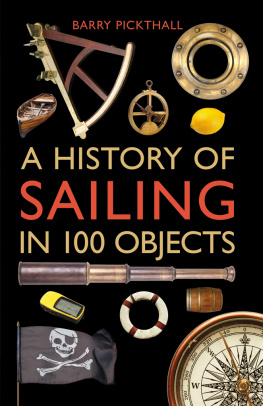 Barry Pickthall - A History of Sailing in 100 Objects