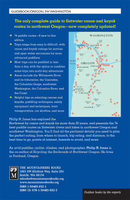 Philip Jones Canoe and Kayak Routes of Northwest Oregon and Southwest Washington: Including Southwest Washington