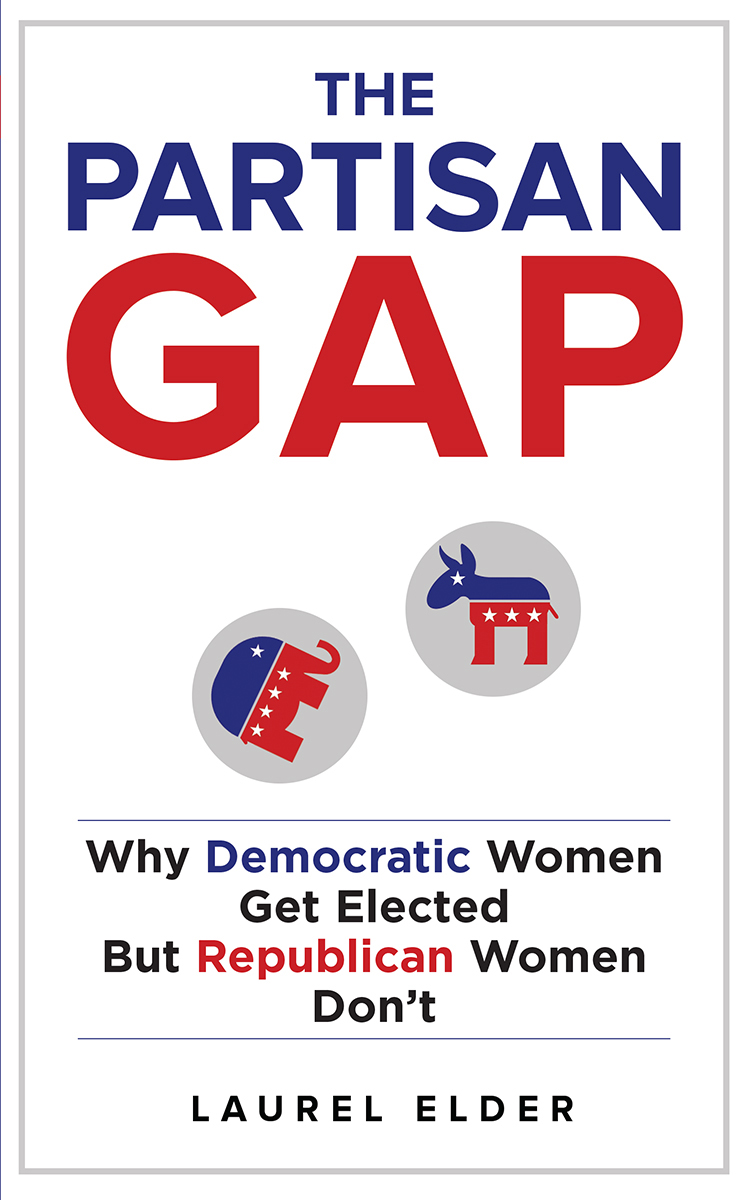 THE PARTISAN GAP The Partisan Gap Why Democratic Women Get Elected But - photo 1