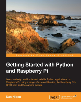 Dan Nixon Getting Started with Python and Raspberry Pi