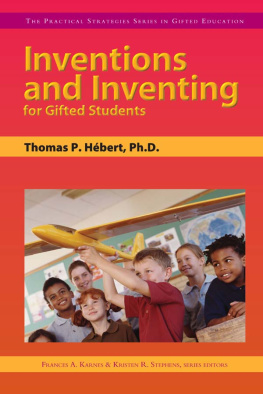 Thomas P. Hebert - Inventions and Inventing for Gifted Students