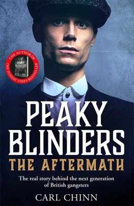 Carl Chinn - Peaky Blinders: The Aftermath: The real story behind the next generation of British gangsters