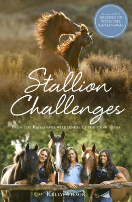 Kelly Wilson - Stallion Challenges