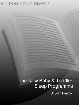 John Pearce - The New Baby & Toddler Sleep Programme