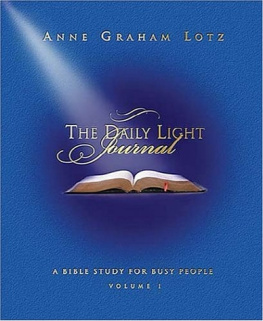 Anne Graham Lotz Daily Light Journal: Evening Readings