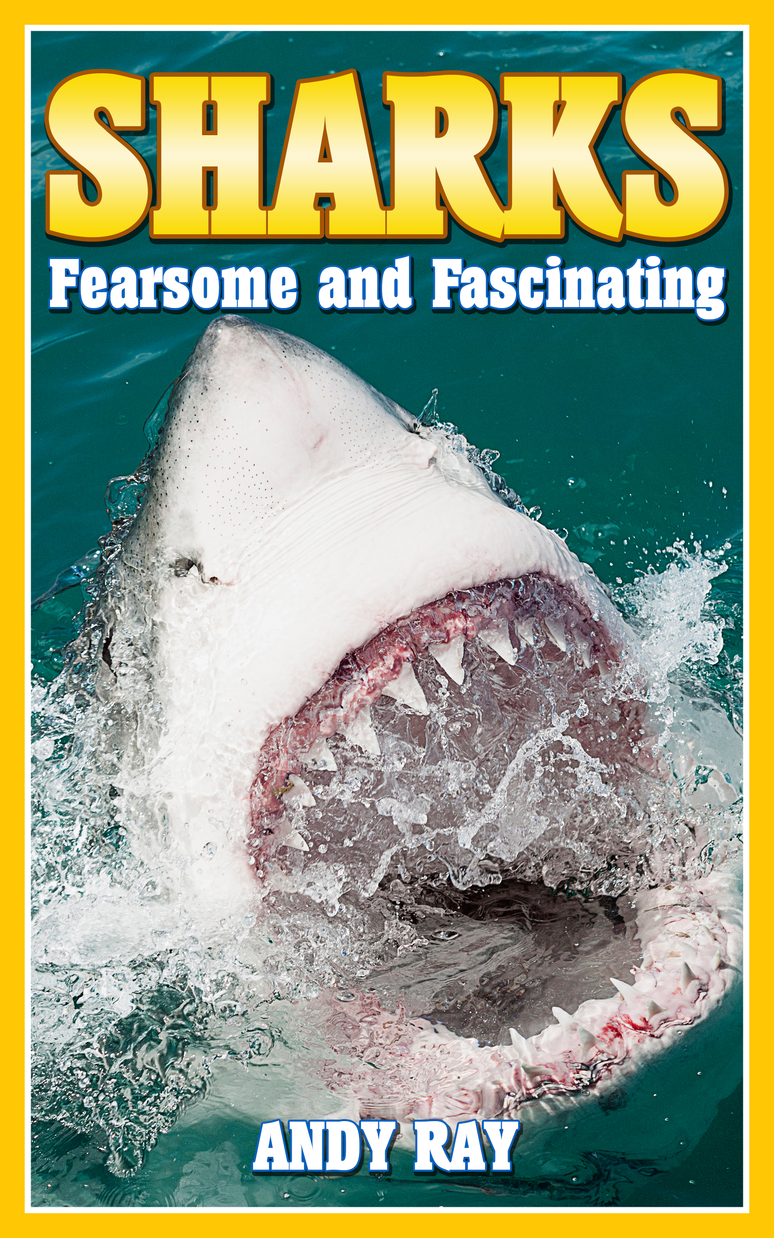 Sharks Fearsome and Fascinating SIGN UP FOR MORE GREAT KIDS BOOKS SIGN UP - photo 1