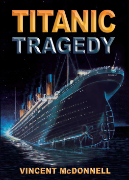 Vincent McDonnell - Titanic Tragedy