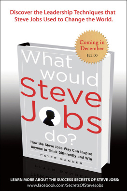 Carmine Gallo The Business Secrets of Steve Jobs: Presentation Secrets and Innovation secrets all in one book!