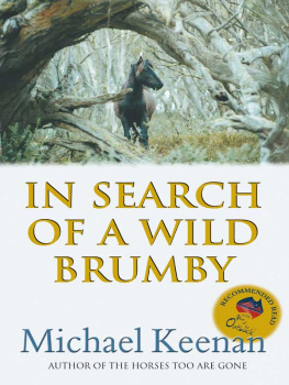 Michael Keenan - In Search of a Wild Brumby