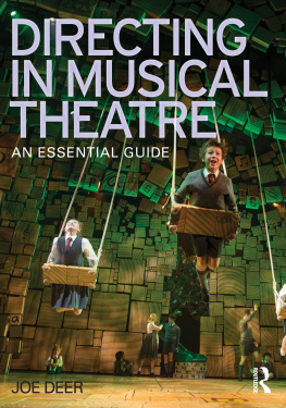 Joe Deer - Directing in Musical Theatre: An Essential Guide