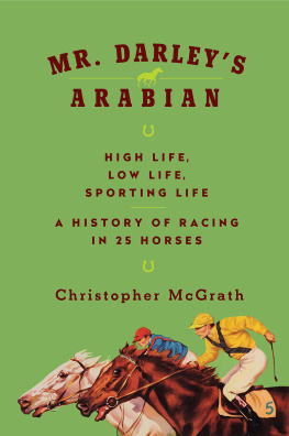 Christopher McGrath - Mr. Darleys Arabian