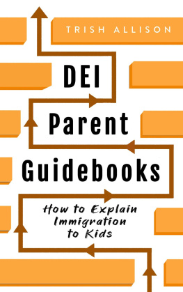 Trish Allison How to Explain Immigration to Kids