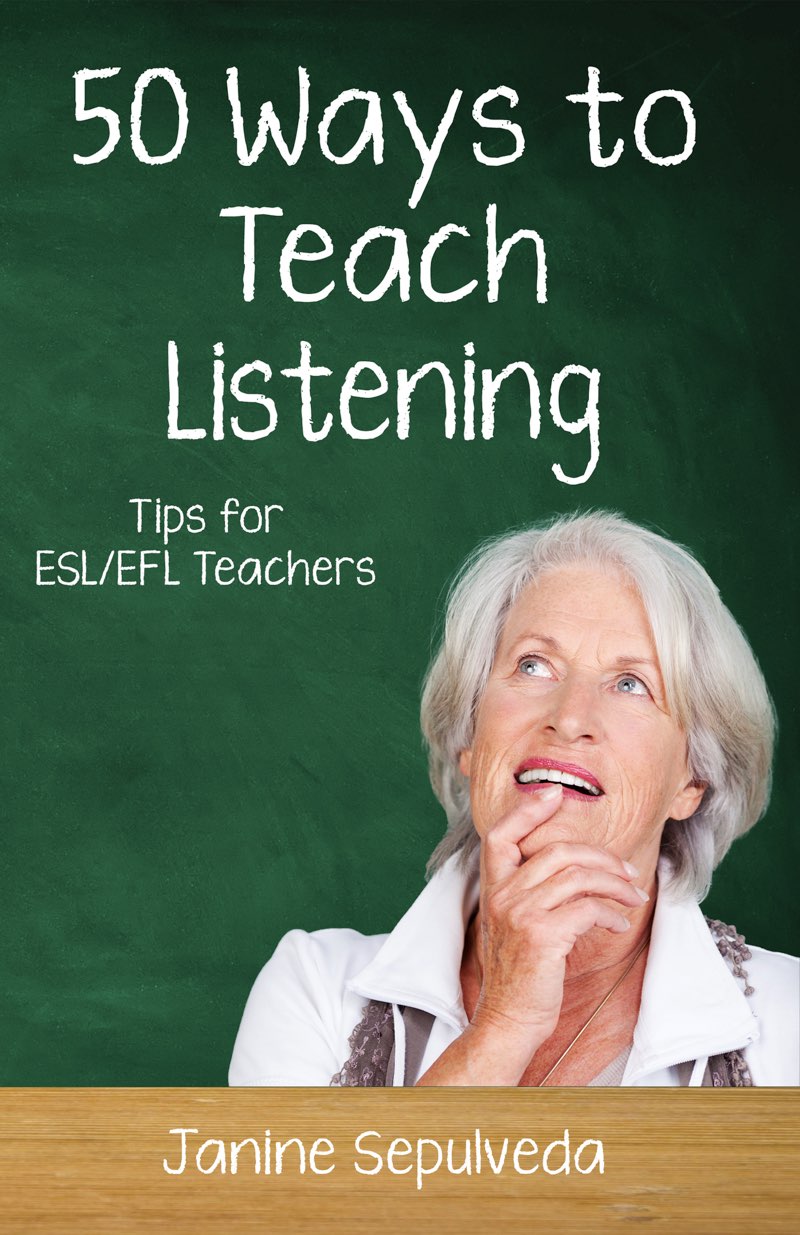 Fifty Ways to Teach Listening Janine Sepulveda 50 Ways to Teach - photo 1