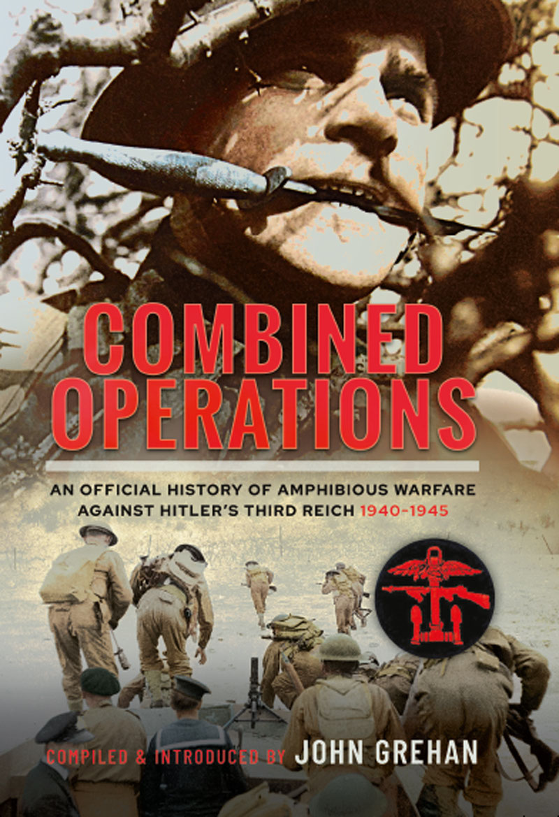 COMBINED OPERATIONS An Official History of Amphibious Warfare Against Hitlers - photo 1